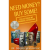 Need Money? Buy Some!: Selection of My Thoughts/Aphorisms - Paperback