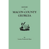 History of Macon County, Georgia - Paperback