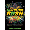 EDrenaline Rush: Game-changing Student Engagement Inspired by Theme Parks, Mud Runs, and Escape Rooms - Paperback