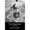 Quick Adjustments - Paperback