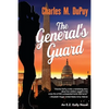 The General's Guard: An EZ Kelly Novel - Paperback