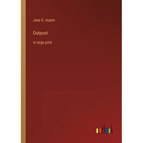 Outpost: in large print - Paperback