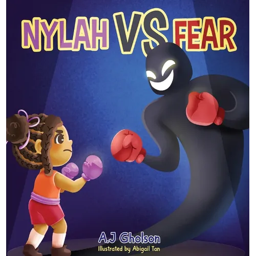 Nylah vs Fear - Hardcover