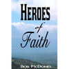 Heroes of Faith - Paperback