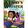 A Fairy's Whisper - Hardcover
