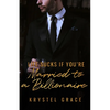 Life Sucks If You're Married To A Billionaire: A Gay Romance Novel - Paperback