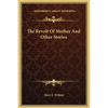 The Revolt Of Mother And Other Stories - Hardcover