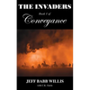 The Invaders: Book One of Conveyance - Paperback