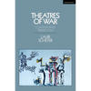 Theatres of War: Contemporary Perspectives - Paperback