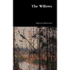 The Willows - Hardcover