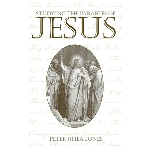 Studying the Parables of Jesus - Paperback