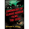 Chronology of Classic Horror Films: The 1930s - Paperback