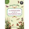 La Evolución de Calpurnia Tate/ The Evolution of Calpurnia Tate - Paperback