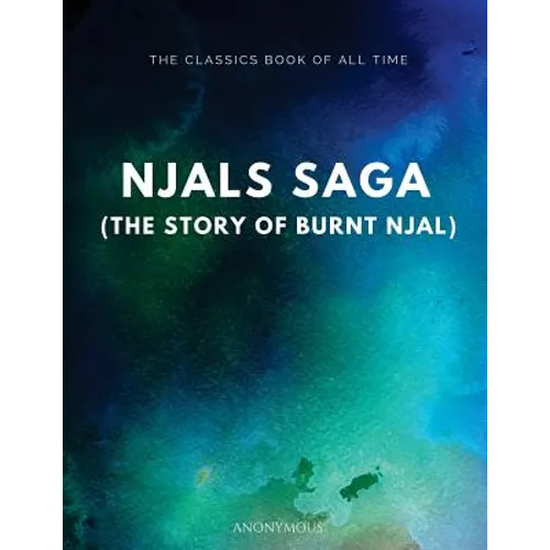 Njal's Saga (The Story of Burnt Njal) - Paperback