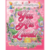 Color By Number Coloring Book For Adults and Teens: You Are Loved!: Large Print Flowers, Hearts And Short Inspirational Quotes about Love - Paperback