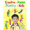 Creative & Funny Poetry for Kids - Paperback
