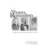 A Family Remembers: German-Jewish Life from 1848 to 1926 - Paperback