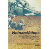 Vietnam Voices: Stories of East Tennesseans Who Served in Vietnam, 1965-1975 - Paperback