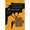 Nobody Runs Forever: A Parker Novel - Paperback