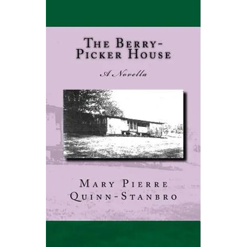 The Berry-Picker House - Paperback