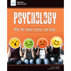 Psychology: Why We Smile, Strive, and Sing - Hardcover