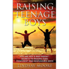 Raising Teenage Boys: You Are Not A Bad Parent - Secrets To Raising Kind, Confident and Responsible Boys - Paperback