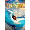 Fireborn: Phoenix and the Frost Palace - Hardcover