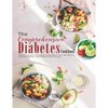 The Comprehensive Diabetes Cookbook: Diabetic Medical Food Book and Diabetic Diet, Best Way to Reverse Diabetes with Diabetic Plate recipes. - Paperback