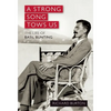 A Strong Song Tows Us - Paperback