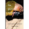 The Parrot Reckonings - Paperback