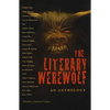Literary Werewolf: An Anthology - Paperback