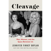 Cleavage: Men, Women, and the Space Between Us - Hardcover
