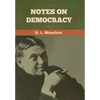 Notes on Democracy - Hardcover