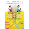 La Descifra El C��digo de la Comunicaci��n: El Secreto de Hablar El Lenguage de Tu C��nyuge = Cracking the C - Paperback