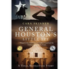 General Houston's Little Spy: A Texas Revolution Story - Paperback
