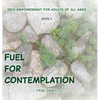 Fuel for Contemplation - Hardcover