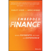 Embedded Finance: When Payments Become an Experience - Hardcover