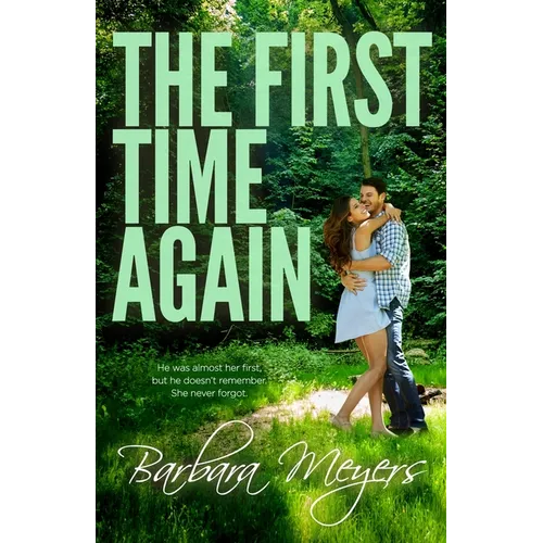 The First Time Again - Paperback