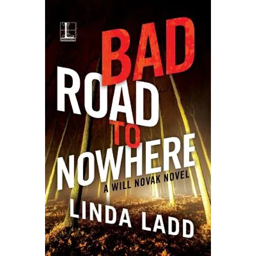 Bad Road to Nowhere - Paperback