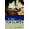 Epilogue for Murder - Paperback