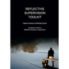 Reflective Supervision Toolkit - Paperback