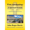 First Awakening - A Spiritual Memoir - Paperback