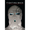 Fighting Back: What Governments Can Do about Terrorism - Paperback