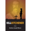 Kill Kitchener - Paperback