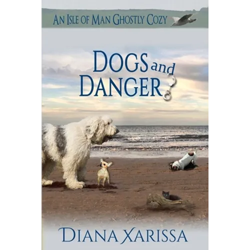 Dogs and Danger - Paperback