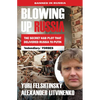 Blowing Up Russia the Secret KGB Plot That Delivered Russia to Putin - Paperback