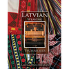 Latvian Weaving Techniques - Paperback