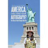 America, Can I Have Your Autograph?: The Story of Junior Ranger Aida Frey - Paperback