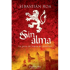 Sin alma. La gesta de Simón de Montfort - Paperback