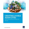Creating Livable Asian Cities - Paperback